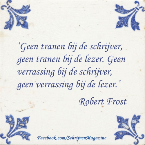 Schrijfwijsheid Robert Frost