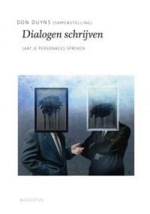 Dialogen schrijven Dialogen schrijven