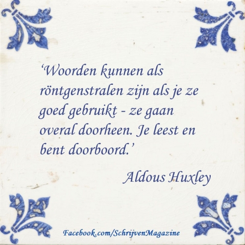 Schrijfwijsheid Aldous Huxley